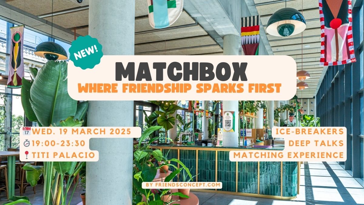 [NEW] 🔥 Matchbox: L’Afterwork des Rencontres Authentiques